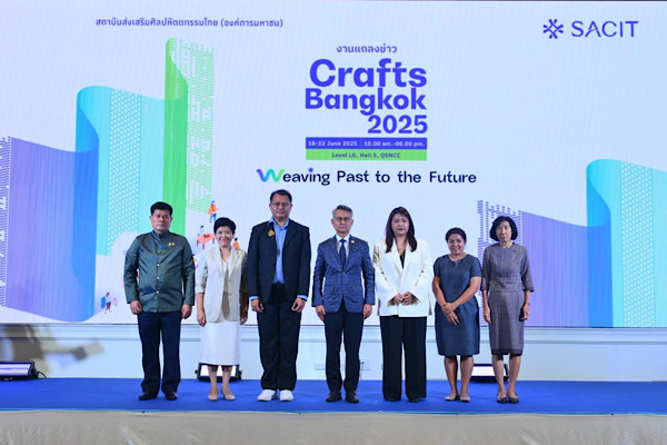 SACIT พร้อมดันหัตถศิลป์ไทยสู่เวทีโลก โชว์พลังนักสร้างสรรค์ในงาน Crafts Bangkok 2025
