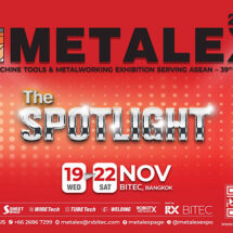 “METALEX 2025” พร้อมส่องสปอตไลต์ให้นวัตกรรมเครื่องจักรกลแห่งอนาคต ขับเคลื่อนโลหการอาเซียนสู่ SmartManufacturing