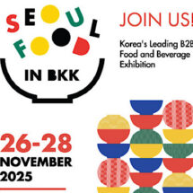 KOTRA ผลักดันไทยสู่ศูนย์กลาง K-Food แห่งอาเซียนล่าสุดเปิดงาน ‘SEOUL FOOD in Bangkok 2025’ ดึงบริษัทเกาหลีกว่า 133 แห่ง พร้อมคู่ค้ากว่า 400 รายร่วมงาน