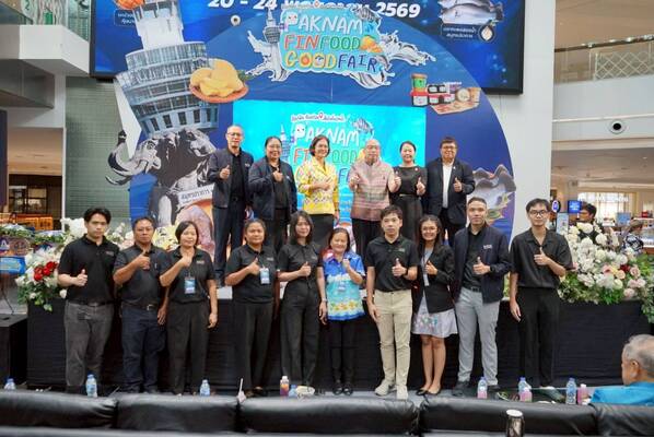 สมุทรปราการดันสินค้า GI บุกตลาดเมืองกรุง ผ่านงาน “PAKNAM FIN FOOD GOOD FAIR” ชูของดีเมืองปากน้ำสู่สายตาคนไทย