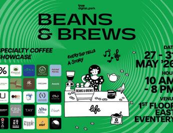 TRUE DIGITAL PARK BEANS & BREWS VOLUME 3“Every Sip Tells a Story” ขอเชิญร่วมออกเดินทางผ่านทุกการจิบ ไปกับเทศกาลที่รวบรวมรสชาติ ประสบการณ์ และไลฟ์สไตล์ของเหล่าคนรักกาแฟและมัทฉะไว้ในที่เดียว