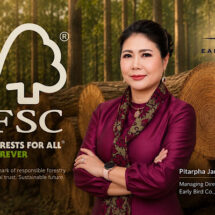 Early Bird Achieves Full FSC™ Certification and Full EUDR Compliance Elevating “Siamese Golden Teak” to the Highest Standards of the Global Market