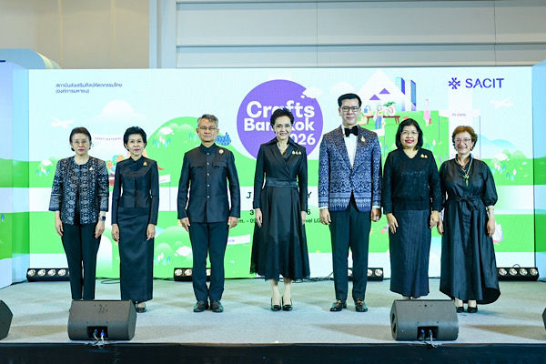 ศุภจี นำ SACIT ดันงานคราฟต์ไทยสู่เวทีโลก เปิด “Crafts Bangkok 2026” อย่างยิ่งใหญ่ คาดเงินสะพัดกว่า 150 ล้านบาท 3–7 มิ.ย. นี้ ณ ศูนย์การประชุมแห่งชาติสิริกิติ์
